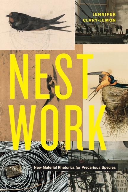 Knjiga Nestwork Jennifer (University of Waterloo) Clary-Lemon
