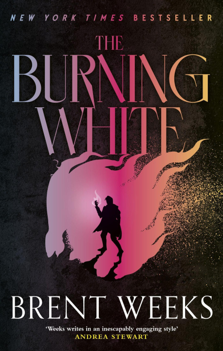 Kniha Burning White Brent Weeks