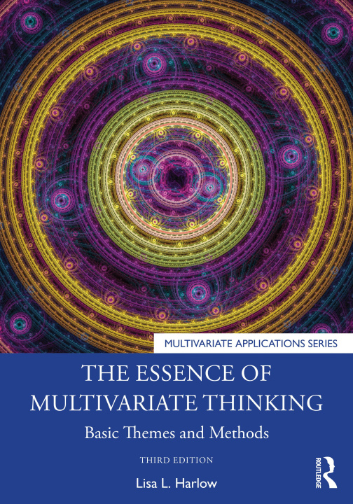 Knjiga Essence of Multivariate Thinking Lisa L. Harlow