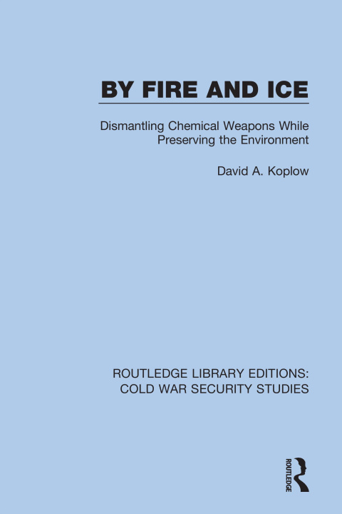 Kniha By Fire and Ice David A. Koplow