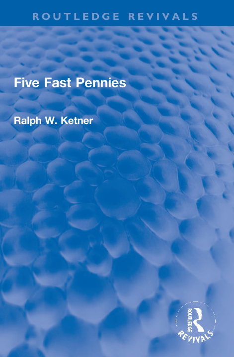 Boek Five Fast Pennies Ralph W. Ketner