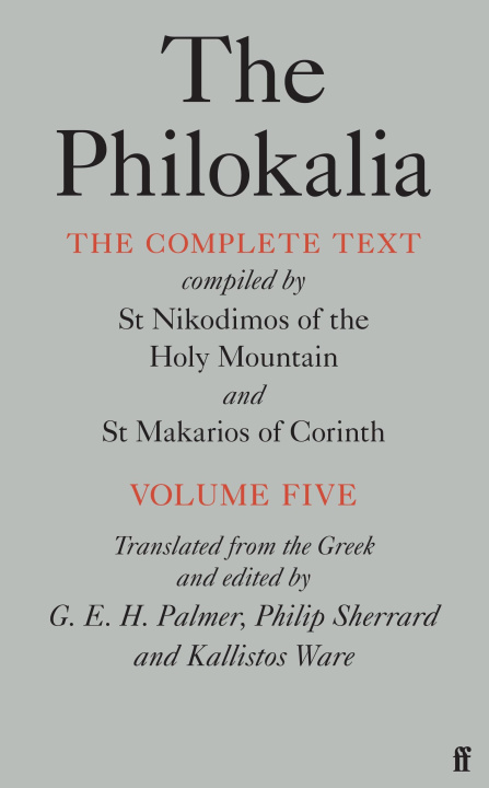 Carte Philokalia Vol 5 G.E.H. Palmer