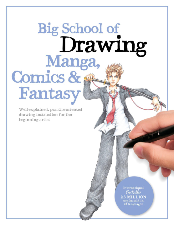 Book Big School of Drawing Manga, Comics & Fantasy Walter Foster Creative Team