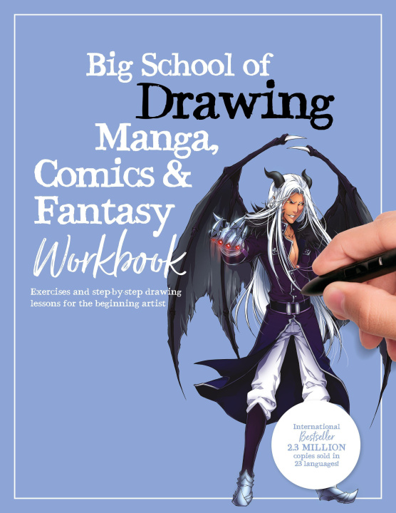 Kniha Big School of Drawing Manga, Comics & Fantasy Workbook Walter Foster Creative Team