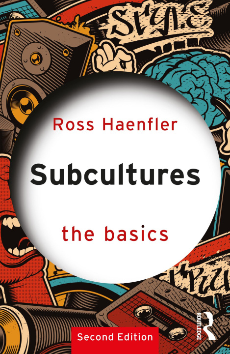 Livre Subcultures: The Basics Ross Haenfler