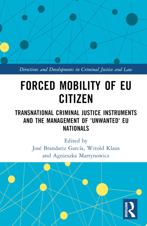 Boek Forced mobility of EU citizens José A. Brandariz