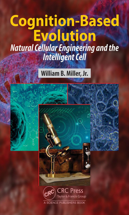 Book Cognition-Based Evolution William B. Miller