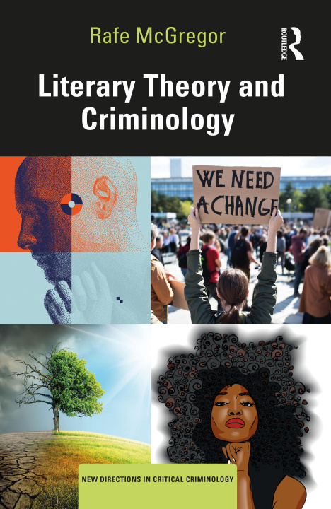 Kniha Literary Theory and Criminology McGregor