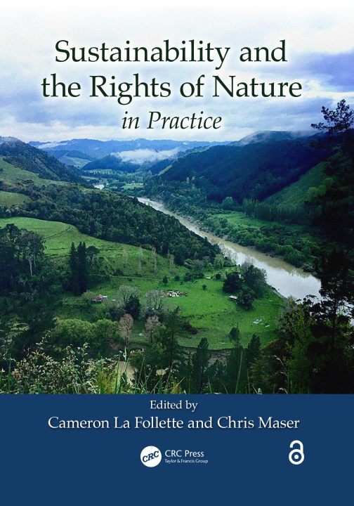 Book Sustainability and the Rights of Nature in Practice Cameron La Follette