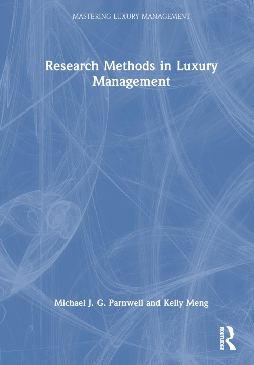 Книга Research Methods in Luxury Management Parnwell