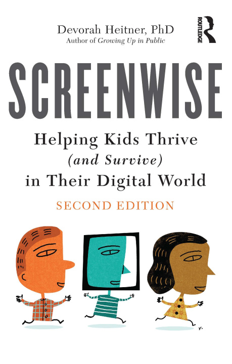 Knjiga Screenwise Devorah Heitner