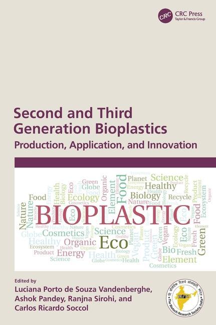 Boek Second and Third Generation Bioplastics Luciana Porto de Souza Vandenberghe