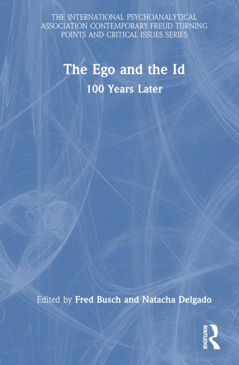 Книга Ego and the Id Fred Busch