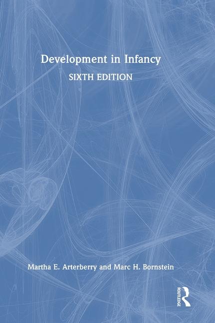 Carte Development in Infancy Martha E. Arterberry