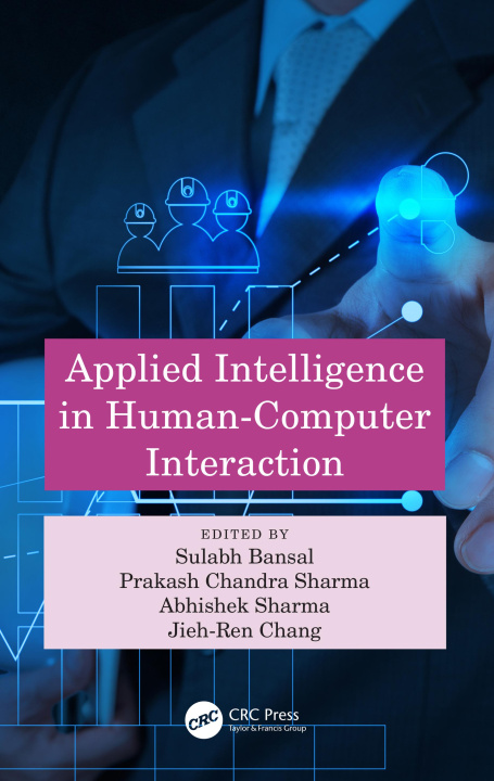 Knjiga Applied Intelligence in Human-Computer Interaction Sulabh Bansal