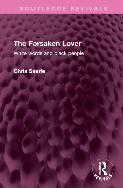 Knjiga Forsaken Lover Chris Searle