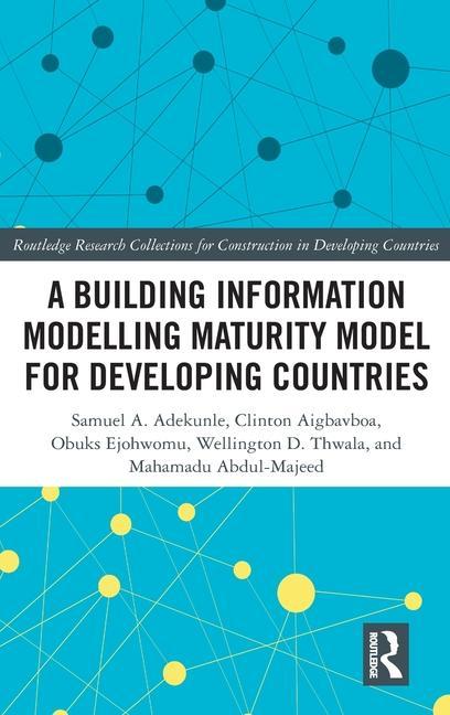 Buch Building Information Modelling Maturity Model for Developing Countries Samuel Adekunle