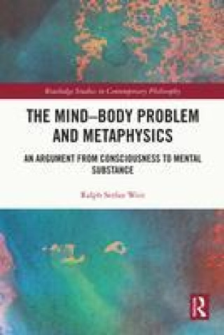Buch Mind-Body Problem and Metaphysics Weir