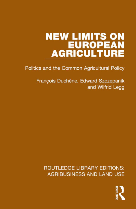 Buch New Limits on European Agriculture Francois Duchene