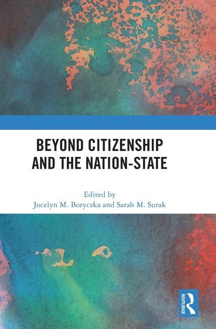 Buch Beyond Citizenship and the Nation-State Jocelyn M. Boryczka