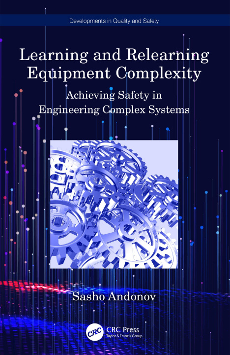 Kniha Learning and Relearning Equipment Complexity Sasho Andonov