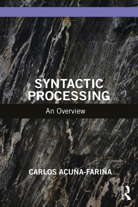 Knjiga Syntactic Processing Carlos Acuna-Farina