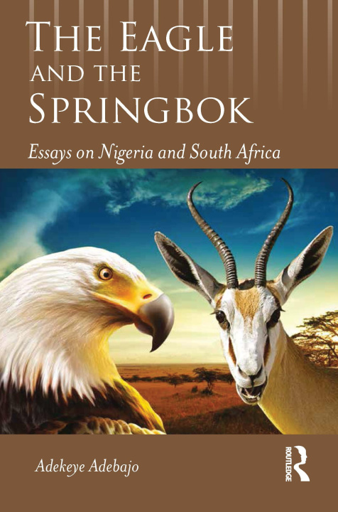 Boek Eagle and the Springbok Adekeye Adebajo