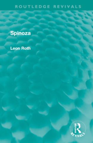 Knjiga Spinoza Leon Roth