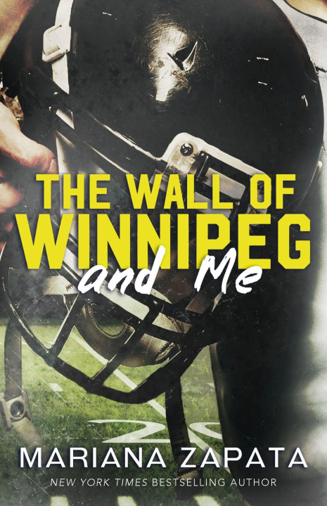 Kniha Wall of Winnipeg and Me Mariana Zapata