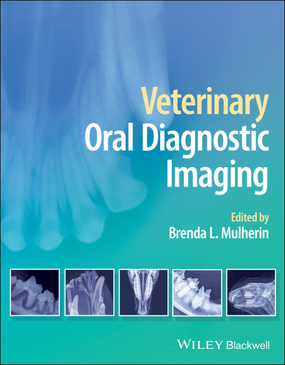 Książka Veterinary Oral Diagnostic Imaging Mulherin