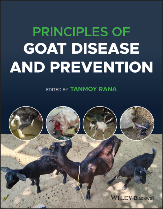 Carte Principles of Diseases of Goats and its Preventive  Measures Rana