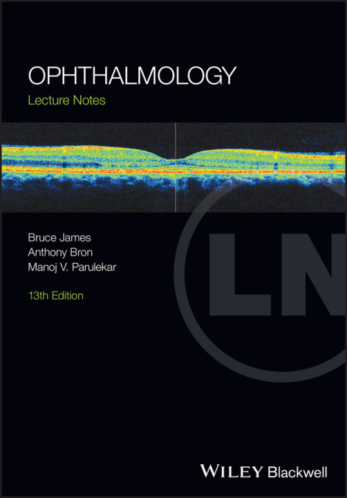 Kniha Lecture Notes: Ophthalmology, 13th Edition B James