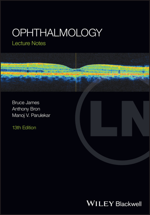 Książka Lecture Notes: Ophthalmology, 13th Edition B James