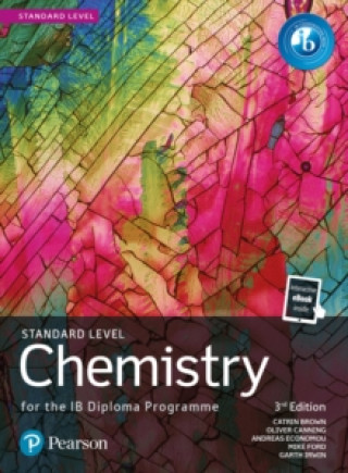 Kniha Pearson Chemistry for the IB Diploma Standard Level Catrin Brown