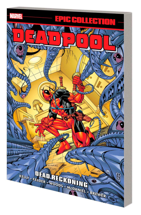 Knjiga Deadpool Epic Collection: Dead Reckoning Joe Kelly