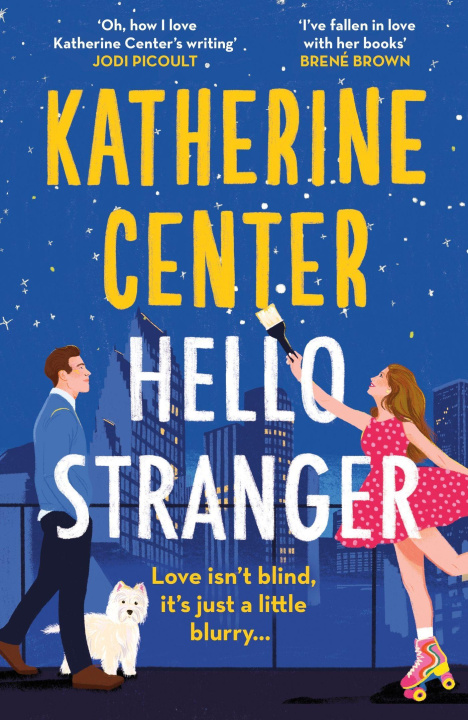 Książka Hello, Stranger Katherine Center