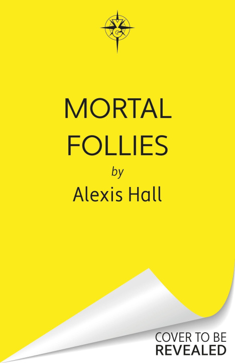 Книга Mortal Follies Alexis Hall