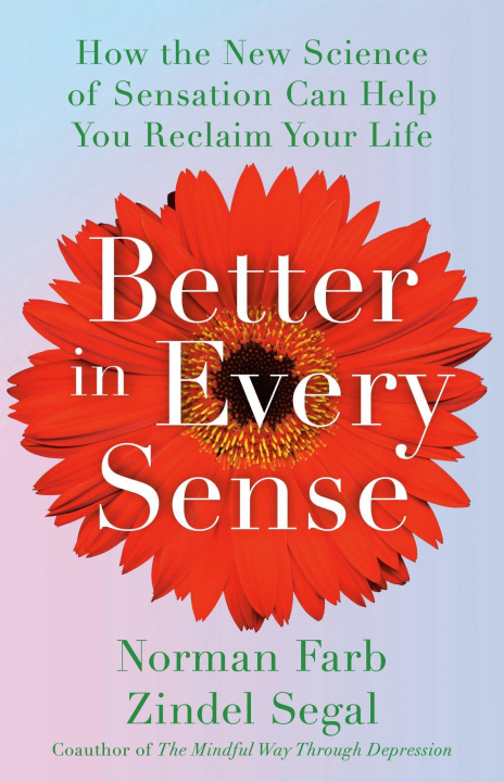 Buch Better in Every Sense Dr Norman Farb