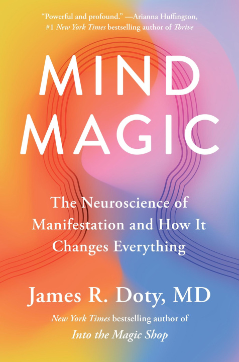 Книга Mind Magic Dr James Doty