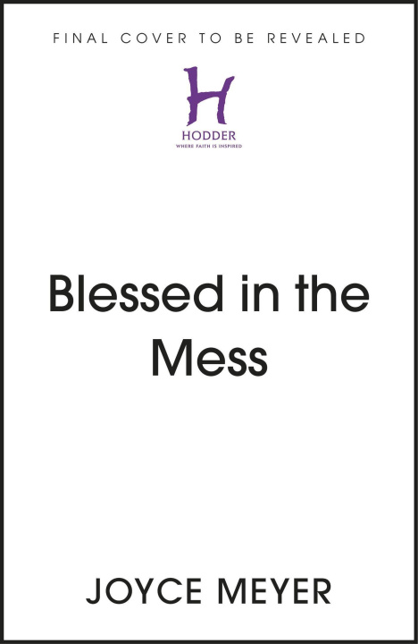 Carte Blessed in the Mess Joyce Meyer