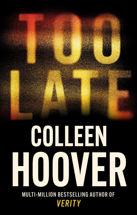 Book Too Late Colleen Hoover