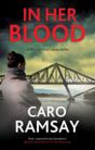 Boek In Her Blood Caro Ramsay