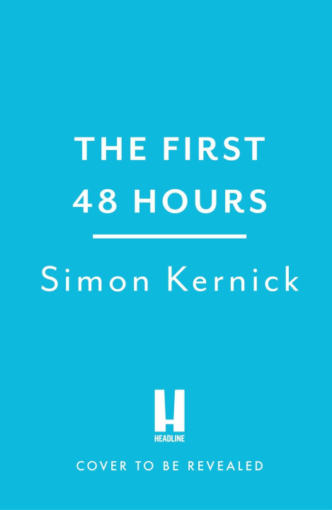 Book First 48 Hours Simon Kernick