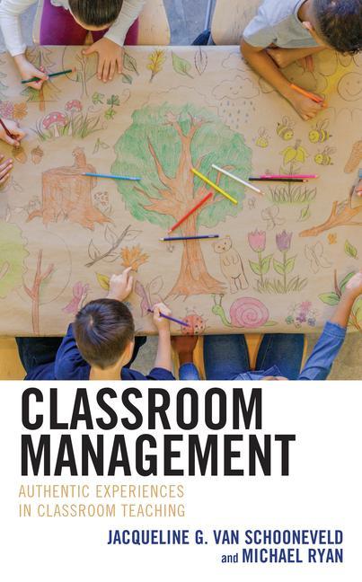 Kniha Classroom Management Jacqueline G. Van Schooneveld