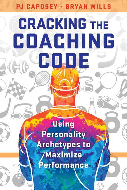 Knjiga Cracking the Coaching Code PJ Caposey