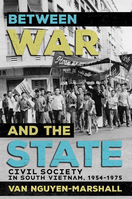Knjiga Between War and the State Van Nguyen-Marshall