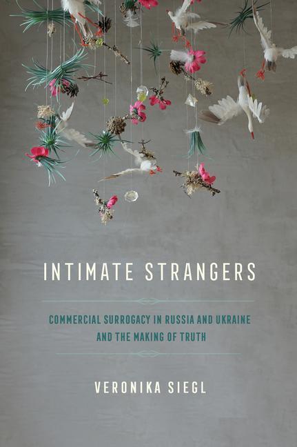 Knjiga Intimate Strangers Veronika Siegl