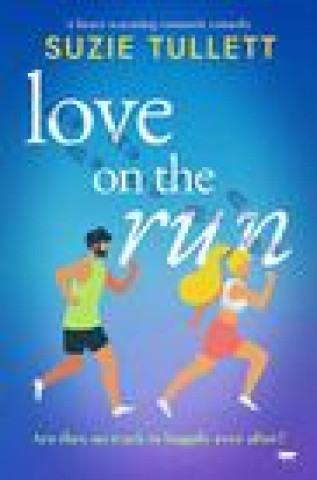 Knjiga Love on the Run Tullett Suzie Tullett