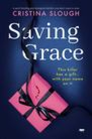Knjiga Saving Grace Slough Cristina Slough