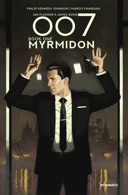 Könyv 007 Book 1: Myrmidon Phillip Kennedy Johnson